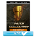 Faith Foundations: Activate Your Faith by Prophetic Acts